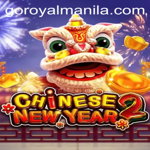 CHINESENEWYEAR2: A Captivating Game Experience with Royal Manila
