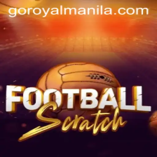 Discover the Exciting World of FootballScratch and the ROYALMANILA Challenge