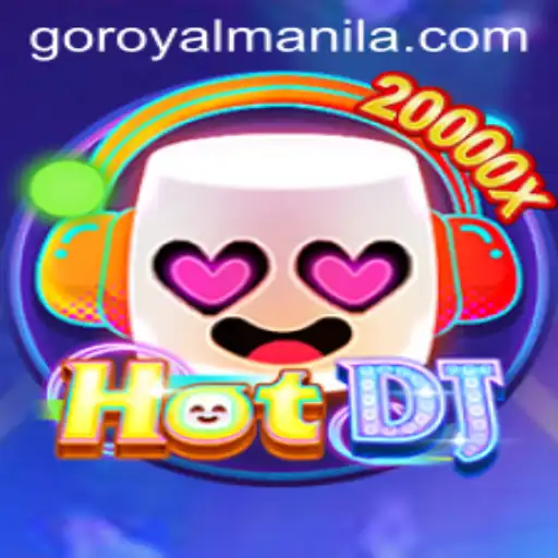 HotDJ: Experience the Thrills of ROYALMANILA