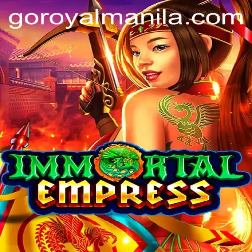 ImmortalEmpress: A Majestic Journey with ROYALMANILA