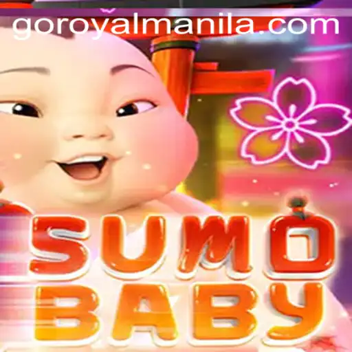 Discovering SumoBaby: The Game Revolutionizing ROYALMANILA